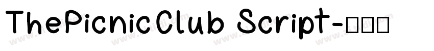 ThePicnicClub Script字体转换 ThePicnicClub Script字体转换